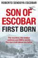 Book cover of: Son of Escobar. By: Roberto Sendoya Escobar