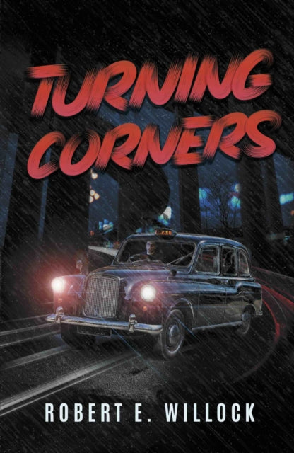 Book cover of: Turning Corners. By: Robert E. Willock