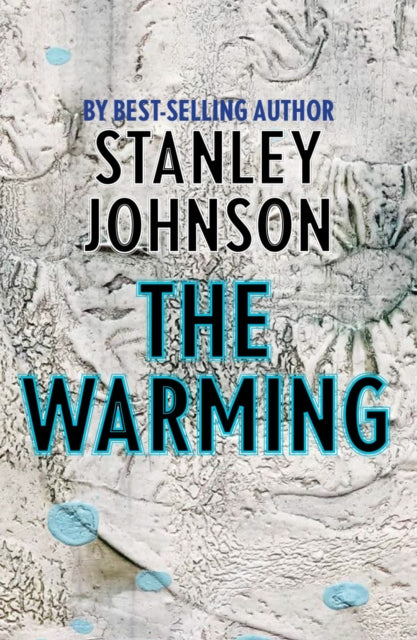 Book cover of: Warming. By: Stanley Johnson