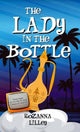 Lady In The Bottle 9781913606695 Rozanna Lilley