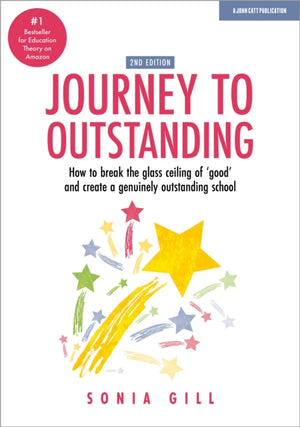 Journey to Outstanding (Second Edition)