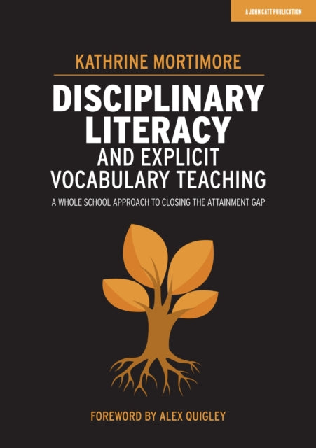 Disciplinary Literacy and Explicit Vocabulary Teaching