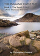 Book cover of: England Coast Path - Book 1: The South Coast. By: Christopher Goddard