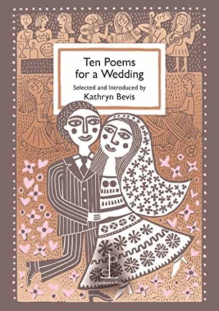 Ten Poems for a Wedding 9781913627232 Selected