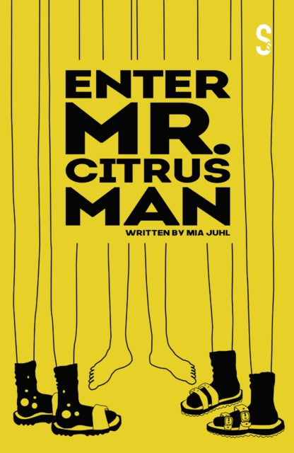 Book cover of: Enter Mr. Citrus Man. By: Mia Juhl
