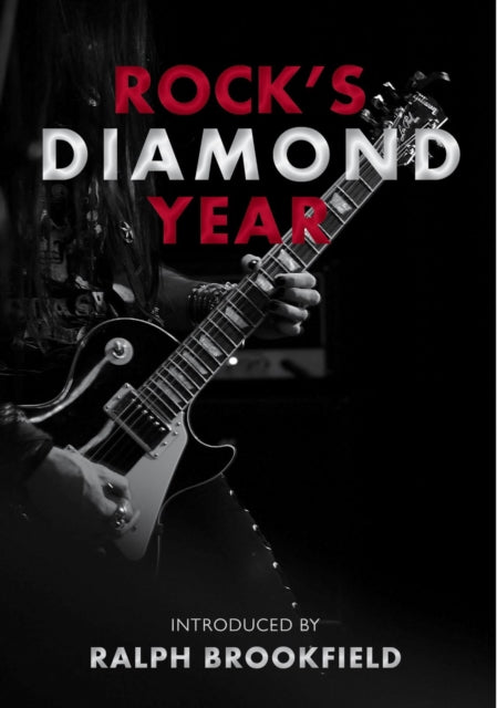 Book cover of: Rock's Diamond Year. By: Ralph Brookfield