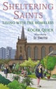 Book cover of: Sheltering Saints. By: Roger Quick