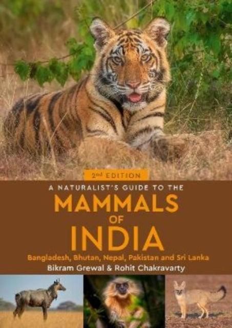 Book cover of: Naturalist's Guide to the Mammals of India. By: Bikram Grewal