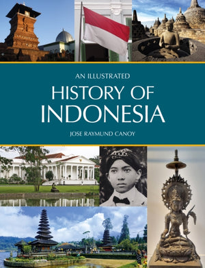 An Illustrated History of Indonesia