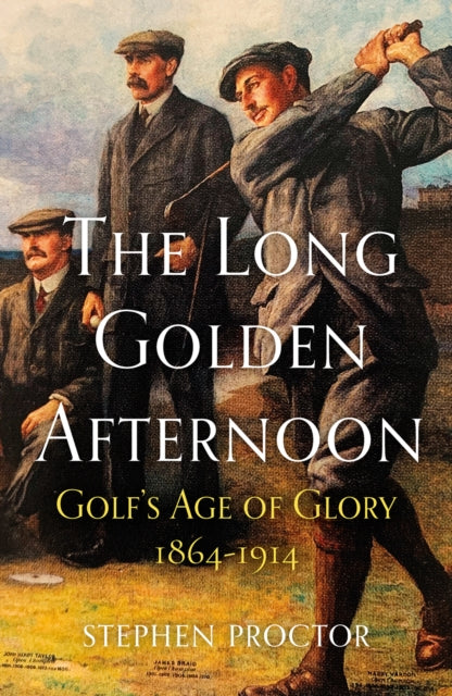 Book cover of: Long Golden Afternoon. By: Stephen Proctor