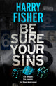 Book cover of: Be Sure Your Sins