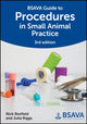 Book cover of: BSAVA Guide to Procedures in Small Animal Practice. By: Nick Bexfield