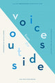 Book cover of: Voices From The Outside