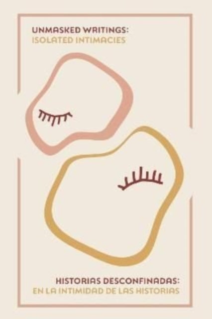 Book cover of: Isolated Intimacies. By: Echauri Galvan