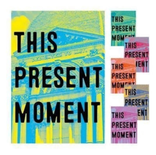Book cover of: This Present Moment. By: Mary Savig