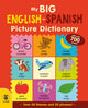 Book cover of: My Big English-Spanish Picture Dictionary