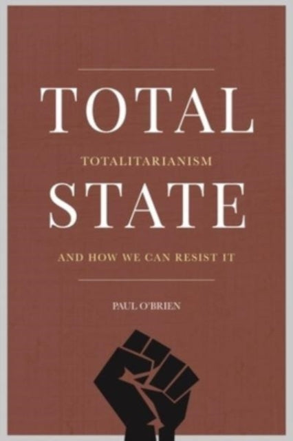 Book cover of: Total State. By: Paul O'Brien