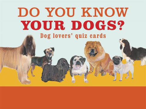 Do You Know Your Dogs?, Dog lovers' quiz cards