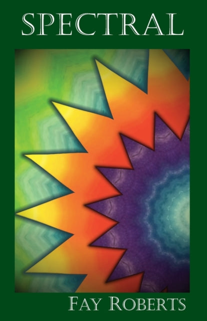 Book cover of: Spectral. By: Roberts
