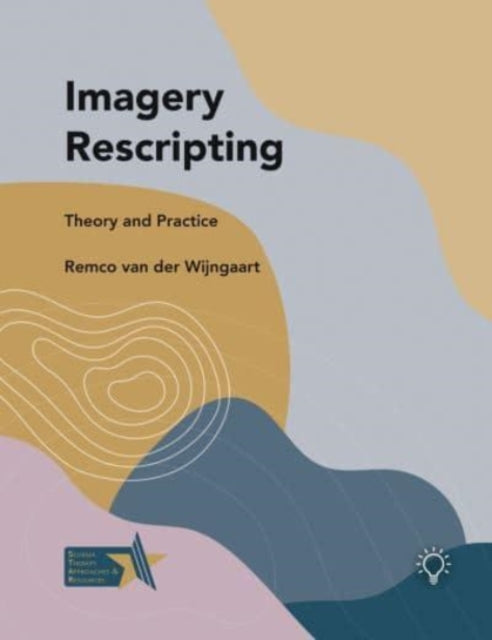 Book cover of: Imagery Rescripting. By: Remco Van Der Winjgaart