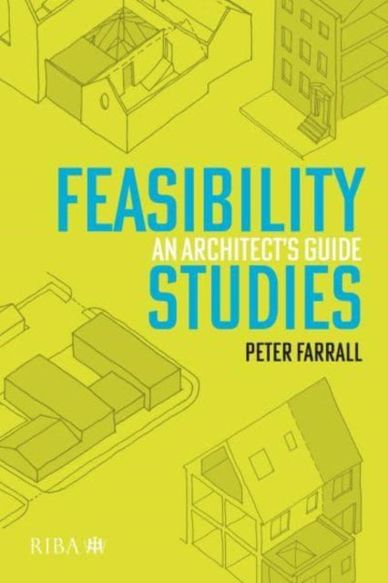 Book cover of: Feasibility Studies. By: Peter Farrall
