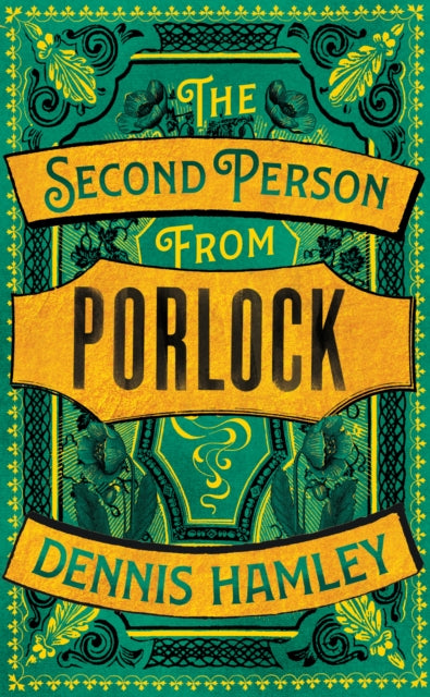 Book cover of: Second Person from Porlock. By: Dennis Hamley