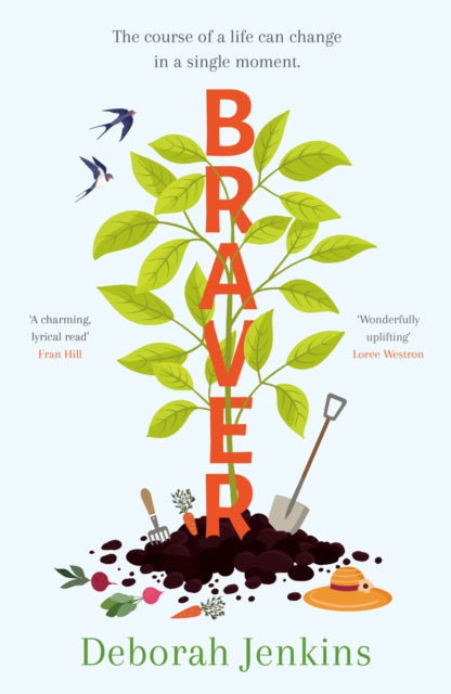 Book cover of: Braver. By: Deborah Jenkins