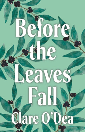 Before the Leaves Fall