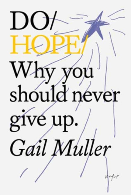 Book cover of: Do Hope. By: Gail Muller
