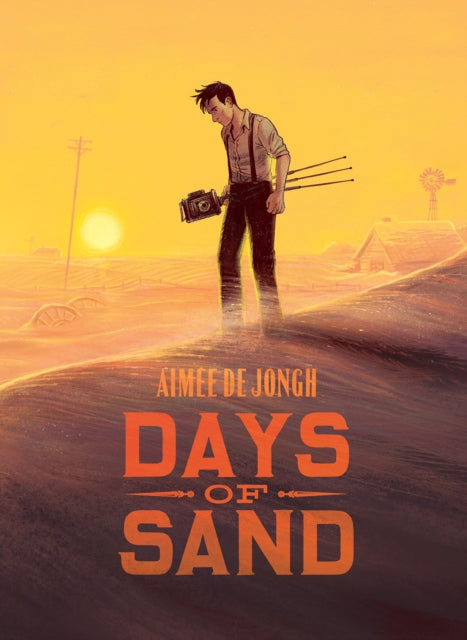 Book cover of: Days of Sand. By: Aimée de Jongh