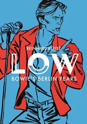 LOW, Bowie's Berlin Years
