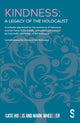 Book cover of: Kindness – A Legacy of the Holocaust. By: Mark Wheeller