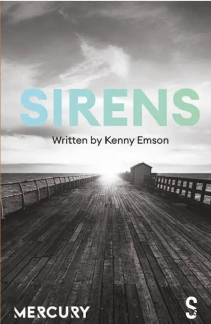 Book cover of: Sirens. By: Kenny Emson