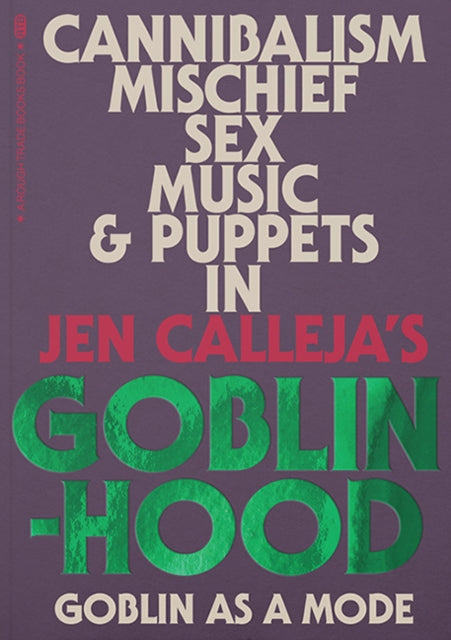 Book cover of: Goblinhood: Goblin As A Mode