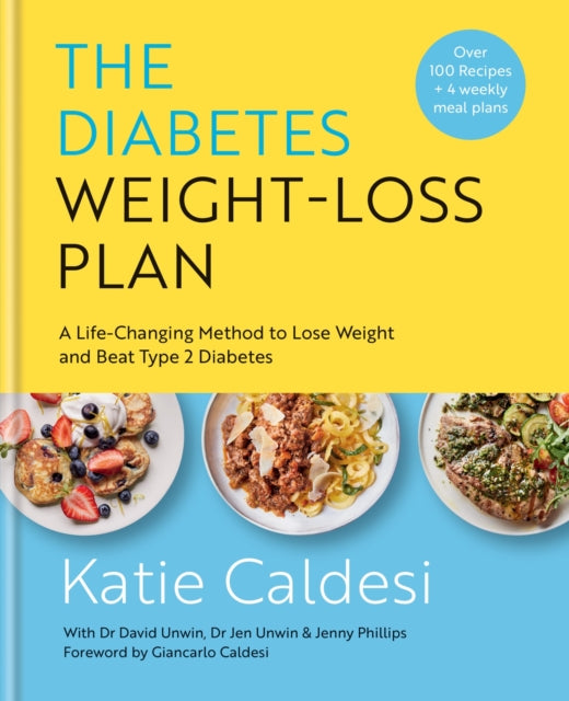 Diabetes Weight-Loss Plan, A Life-changing Method to Lose Weight and Beat Type 2 Diabetes 9781914239618 Giancarlo Caldesi