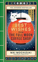 Book cover of: Best Wishes from the Full Moon Coffee Shop