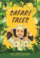 Book cover of: Safari Tales. By: Mary Weeks Millard