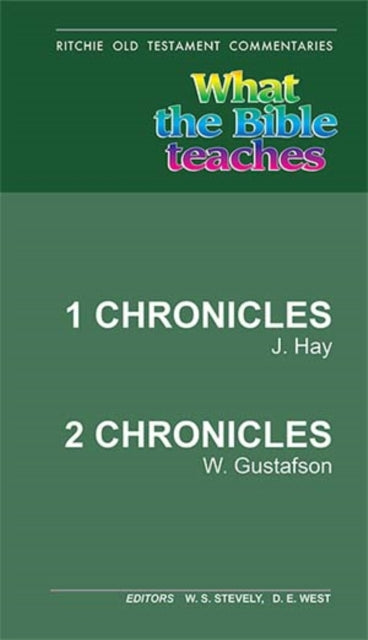 Book cover of: What the Bible Teaches- 1&2 Chronicles. By: Jack Hay