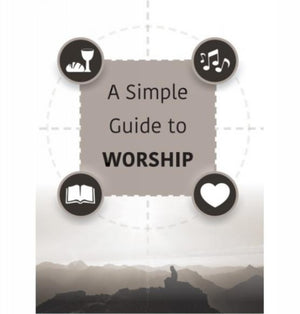 Simple Guide to Worship, Simple Guide