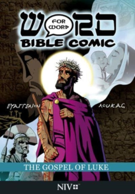 Book cover of: Gospel of Luke: Word for Word Bible Comic. By: Simon Amadeus Pillario
