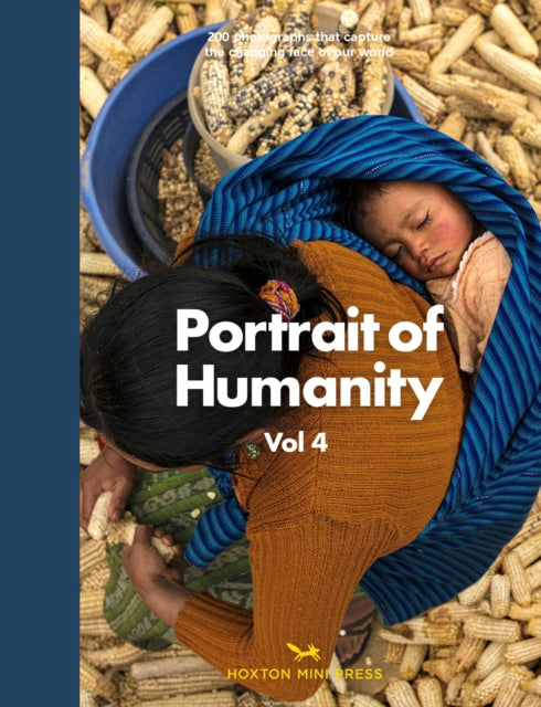 Book cover of: Portrait of Humanity Volume 4. By: Hoxton Mini Press