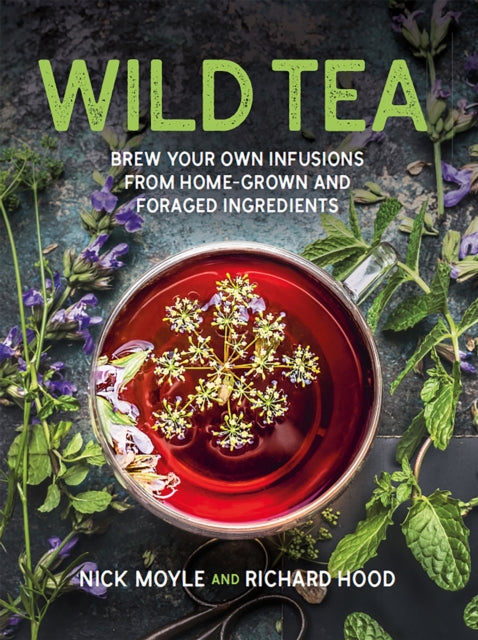Book cover of: Wild Tea. By: Nick Moyle
