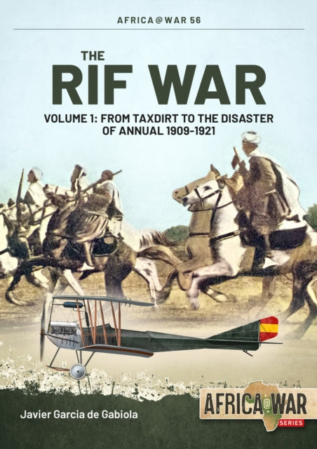 Book cover of: The Rif War. By: Javier Garcia de Gabiola