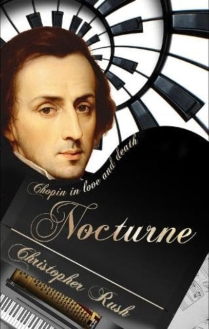 Book cover of: Nocturne. By: Christopher Rush