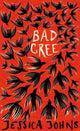 Book cover of: Bad Cree. By: Jessica Johns