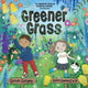 Book cover of: Greener Grass