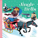 Book cover of: Jingle Bells. By: Ben Kirchner