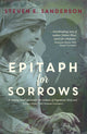 Book cover of: Epitaph for Sorrows