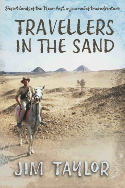 Book cover of: Travellers in the Sand