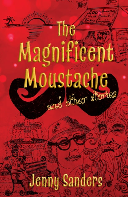 Book cover of: Magnificent Moustache and other stories